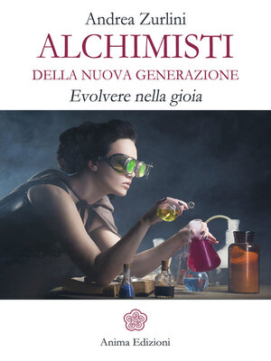 cover image of Alchimisti della nuova generazione